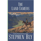 The Land Tamers - Paperback