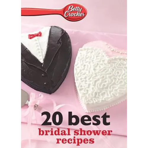 Betty Crocker 20 Best Bridal Shower Recipes - Paperback