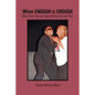 When Enough Is Enough: (When You're Sick and Tired of Being Sick and Tired) - Paperback
