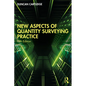 New Aspects of Quantity Surveying Practice - Paperback