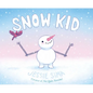 Snow Kid - Hardcover