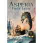 Asperia, First Light - Paperback