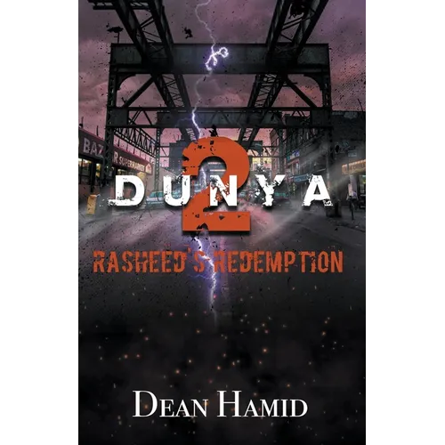 Dunya! 2 Rasheed's Redemption - Paperback