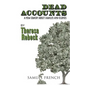 Dead Accounts - Paperback