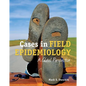 Cases in Field Epidemiology: A Global Perspective: A Global Perspective - Paperback