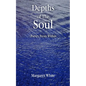 Depths of the Soul: Poetry From WIthin - Paperback