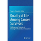 Quality of Life Among Cancer Survivors: Challenges and Strategies for Oncology Professionals and Researchers - Hardcover