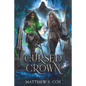 The Cursed Crown - Paperback