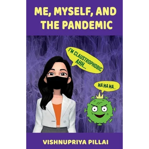 Me, Myself, and the Pandemic - Paperback