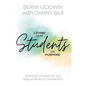 Loving our Students on Purpose: Building a Culture of Joy, Responsibility & Connection - Paperback