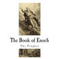The Book of Enoch: The Prophet - Paperback