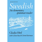 Swedish: An Elementary Grammar-Reader - Paperback