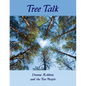 Tree Talk (full color) - Paperback