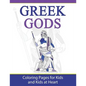 Greek Gods: Coloring Pages for Kids and Kids at Heart - Paperback