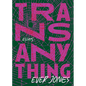 Transanything: Essays - Paperback