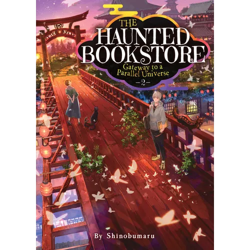 The Haunted Bookstore - Gateway to a Parallel Universe (Light Novel) Vol. 2 - Paperback