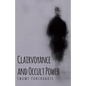 Clairvoyance and Occult Powers - Paperback