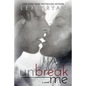 Unbreak Me - Paperback