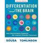 Differentiation and the Brain: How Neuroscience Supports the Learner-Friendly Classroom (Use Brain-Based Learning and Neuroeducation to Differentiate - Paperback
