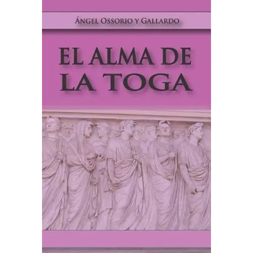 El Alma de la Toga - Paperback