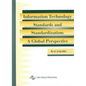 Information Technology Standards & Standardization: A Global Perspective - Hardcover