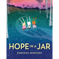 Hope in a Jar - Hardcover