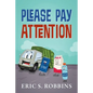 Please Pay Attention - Paperback