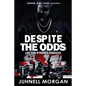 Despite The Odds - Paperback