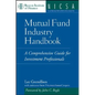 Mutual Fund Industry Handbook - Hardcover