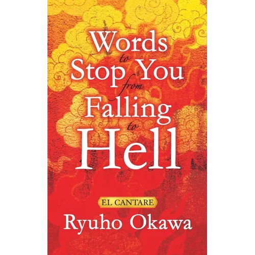 Words to Stop You from Falling to Hell - Paperback