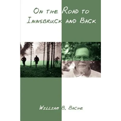 On the Road to Innsbruck and Back - Paperback