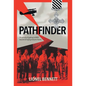 Pathfinder: His priority of getting to WW2 became bringing everyone home - Hardcover
