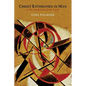 Christ Enthroned in Man: Or, the Glorification of the Twelve - Paperback