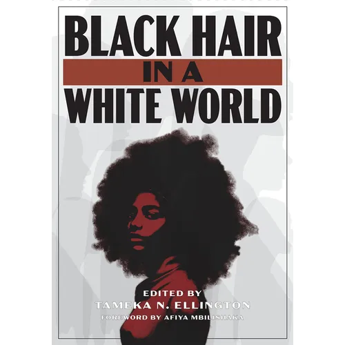 Black Hair in a White World - Paperback