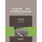 Fitzgerald V. Nita and Western Railroad: Case File - Paperback
