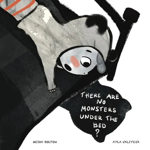 There Are No Monsters Under The Bed? - Paperback