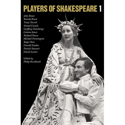 Players of Shakespeare 1: Essays in Shakespearean Performance by Twelve Players with the Royal Shakespeare Company - Paperback