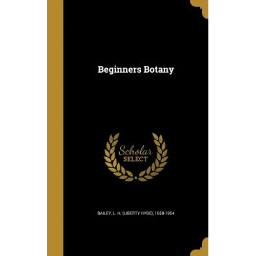 Beginners Botany - Hardcover