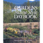 Gardens Maine Style Daybook - Hardcover