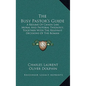 The Busy Pastor's Guide: A Resume of Canon Law, Moral and Pastoral Theology, Together with the Relevant Decisions of the Roman Congregations - Hardcover