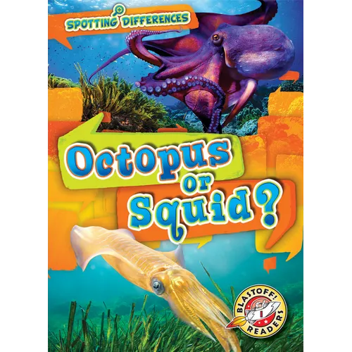 Octopus or Squid? - Library Binding