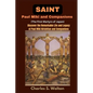 Saint Paul Miki and Companions (The First Martyrs of Japan): Discover the Remarkable Life and Legacy of Saint Paul Miki Kirishitan and Companions - Paperback