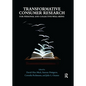 Transformative Consumer Research for Personal and Collective Well-Being - Paperback