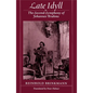 Late Idyll: The Second Symphony of Johannes Brahms - Paperback