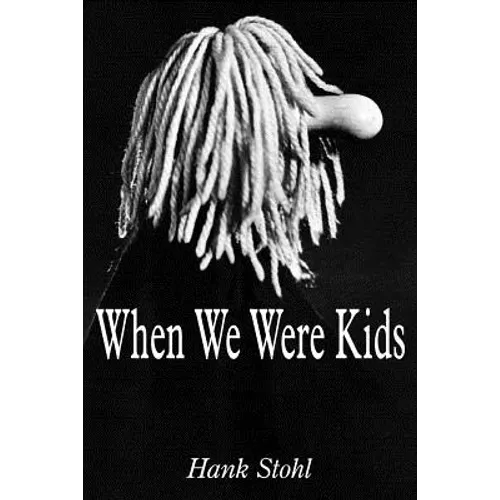 When We Were Kids - Paperback