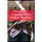 A Kids Guide to the American Revolution - Paperback