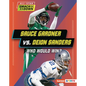 Sauce Gardner vs. Deion Sanders: Who Would Win? - Library Binding