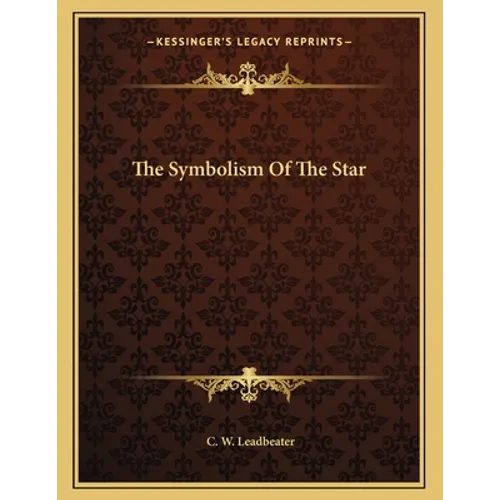 The Symbolism Of The Star - Paperback