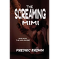 The Screaming Mimi - Paperback
