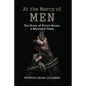 At the Mercy of Men: The Story of Elliot Brown, a Maryland Slave - Paperback